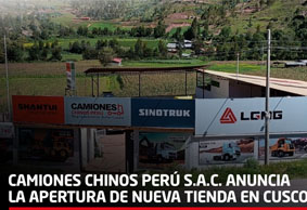Camiones Chinos Perú S.A.C. Anuncia la Apertura de Nueva Tienda en Cusco